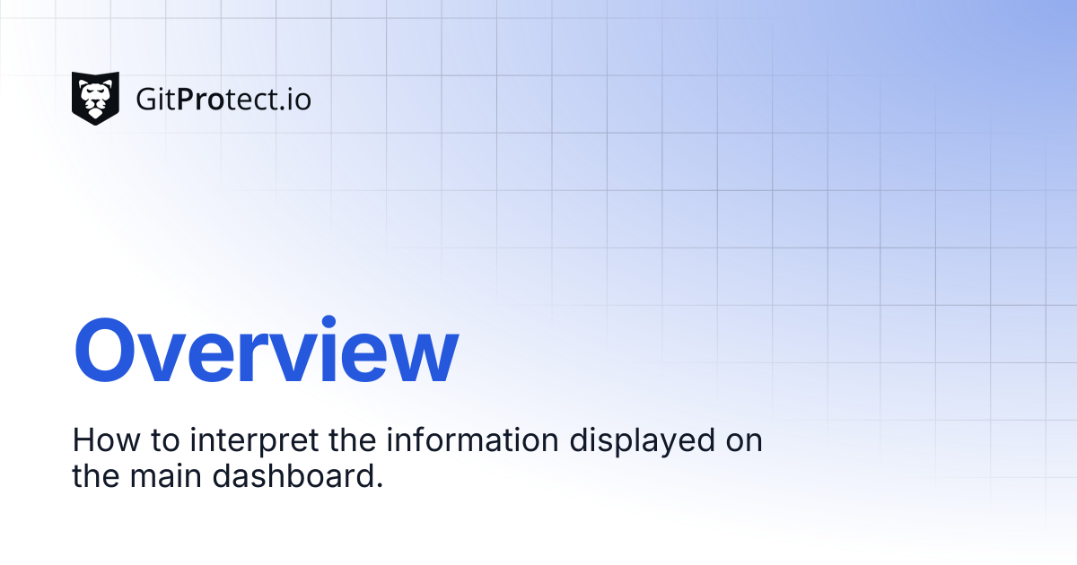Overview | GitProtect Knowledge Base