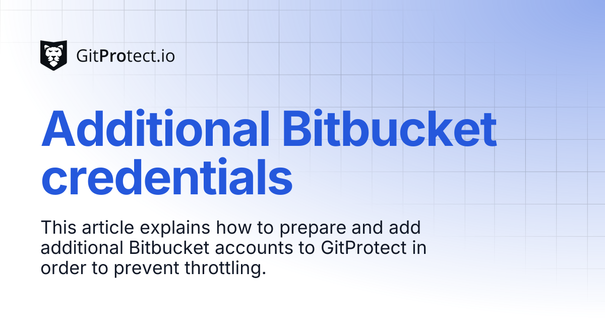 Additional Bitbucket credentials | GitProtect Knowledge Base